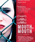 Rebelle Adolescence - Mouth to Mouth