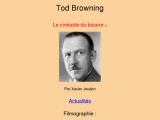 Tod Browning, le cinéaste du bizarre